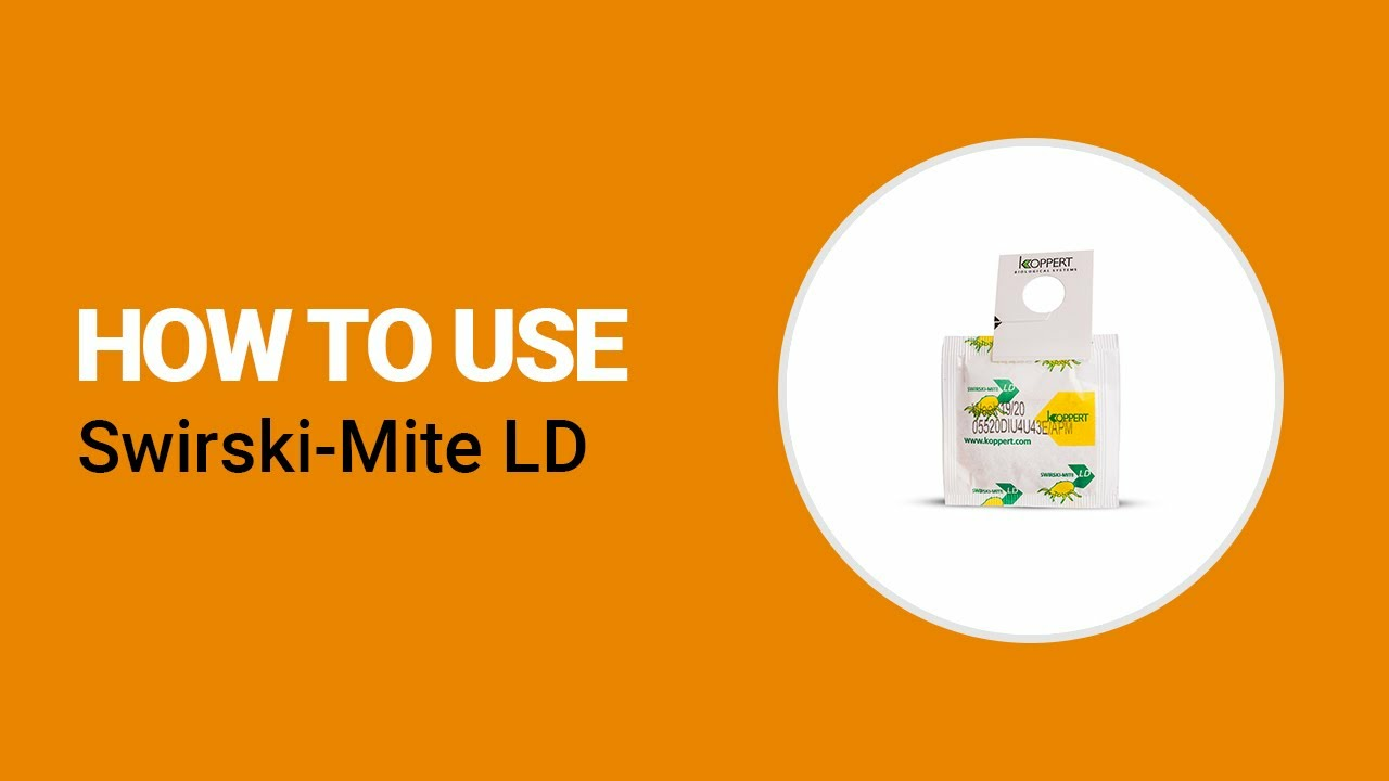 How to use Swirski-Mite LD from Koppert How to use Swirski-Mite LD from Koppert